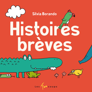 Couverture du livre Histoires brèves