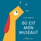 Couverture du livre Où est mon museau?