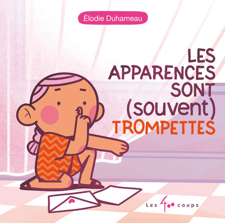 Couverture du livre Apparences sont (souvent) trompettes