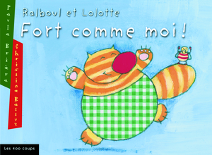 Couverture du livre Fort comme moi!