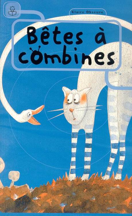 Couverture du livre Bêtes à combines