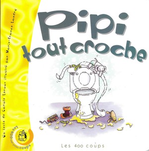 Couverture du livre Pipi tout croche