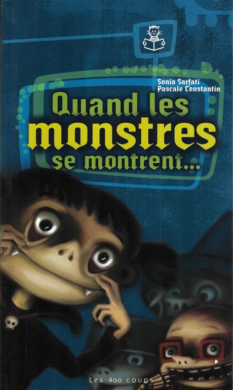 Couverture du livre Quand les monstres se montrent...