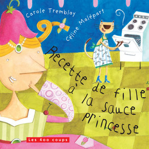 Couverture du livre Recette de fille à la sauce princesse