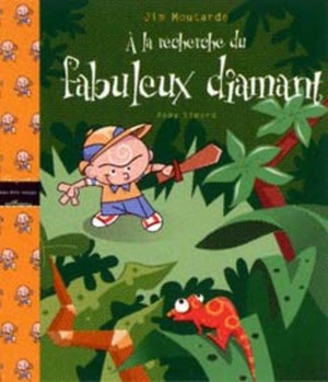 Couverture du livre À la recherche du fabuleux diamant