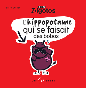 Couverture du livre Hippopotame qui se faisait des bobos, L'