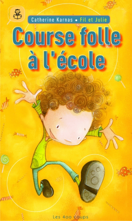 Couverture du livre Course folle à l'école