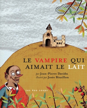 Couverture du livre Vampire qui aimait le lait, Le