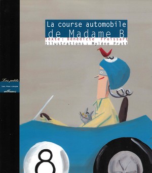 Couverture du livre Course automobile de madame B, La 