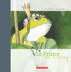 Couverture du livre Prince des marais, Le