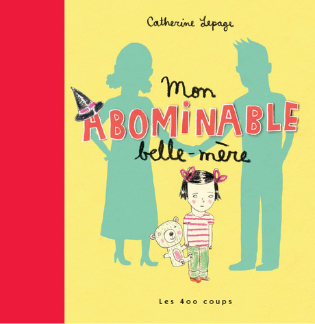 Couverture du livre Mon abominable belle-mère