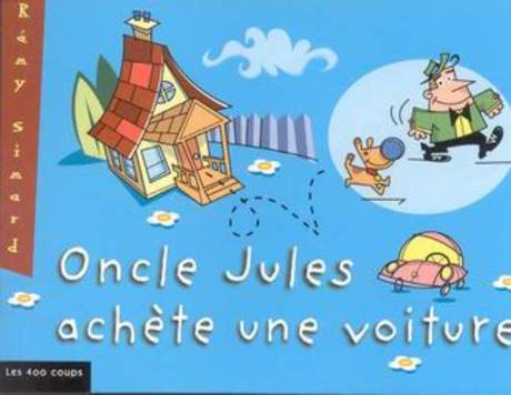 Couverture du livre Oncle Jules achète une voiture