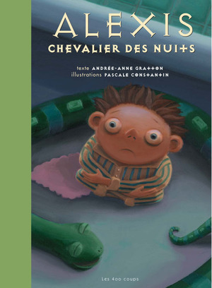 Couverture du livre Alexis, chevalier des nuits