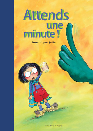 Couverture du livre Attends une minute!