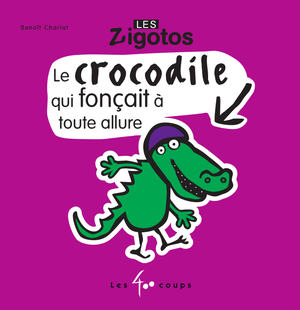 Couverture du livre Crocodile qui fonçait à toute allure, Le