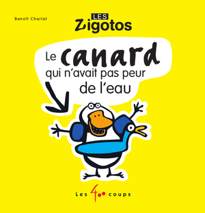 Couverture du livre Canard qui n'avait pas peur de l'eau, Le