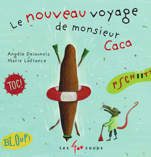 Couverture du livre Nouveau voyage de monsieur Caca, Le