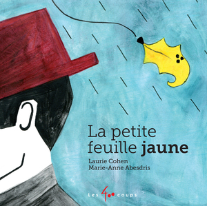 Couverture du livre Petite feuille jaune, La