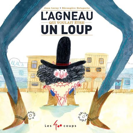 Couverture du livre Agneau qui voulait être un loup