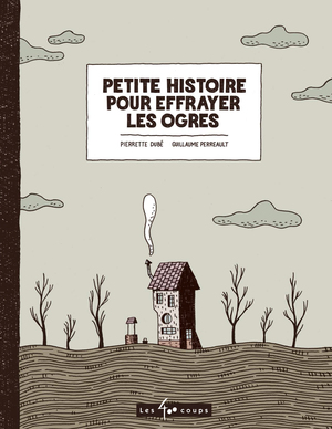 Couverture du livre Petite histoire pour effrayer les ogres