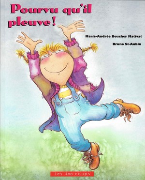 Couverture du livre Pourvu qu'il pleuve!