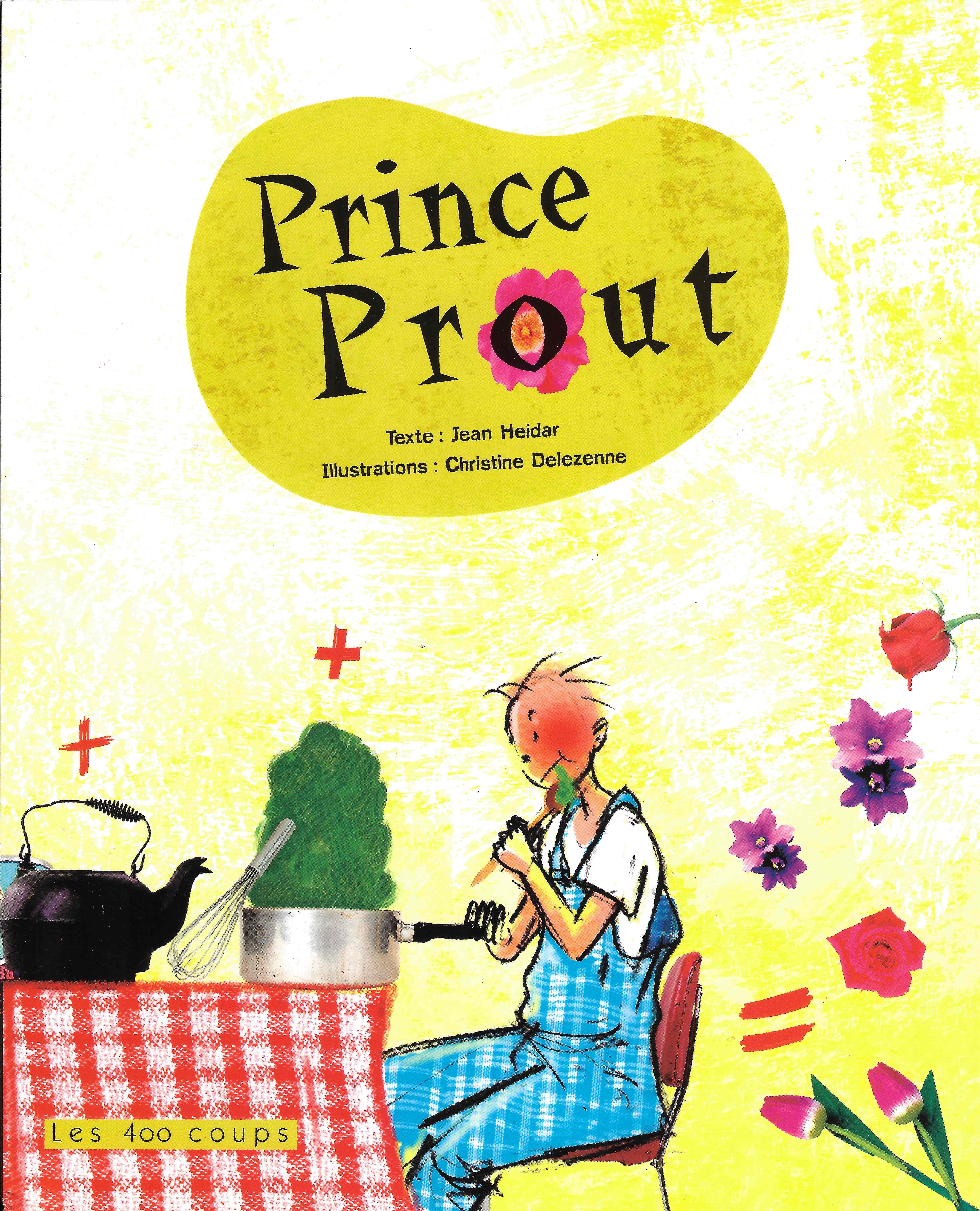 Prince Prout - Éditions les 400 coups