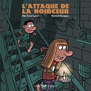 Couverture du livre Attaque de la noirceur, L'