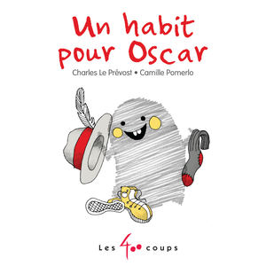 Couverture du livre Un habit pour Oscar