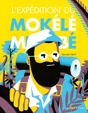 Couverture du livre Expédition du Mokélé Mbembé, L'