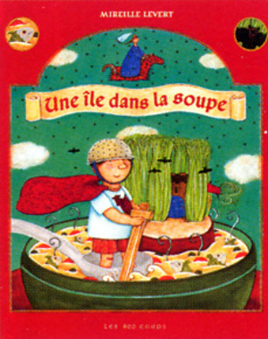 Couverture du livre Une île dans la soupe