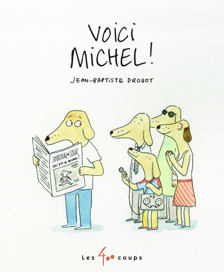 Couverture du livre Voici Michel !