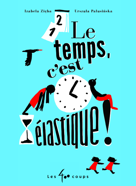 Couverture du livre Temps, c'est élastique!