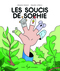 Couverture du livre Soucis de Sophie