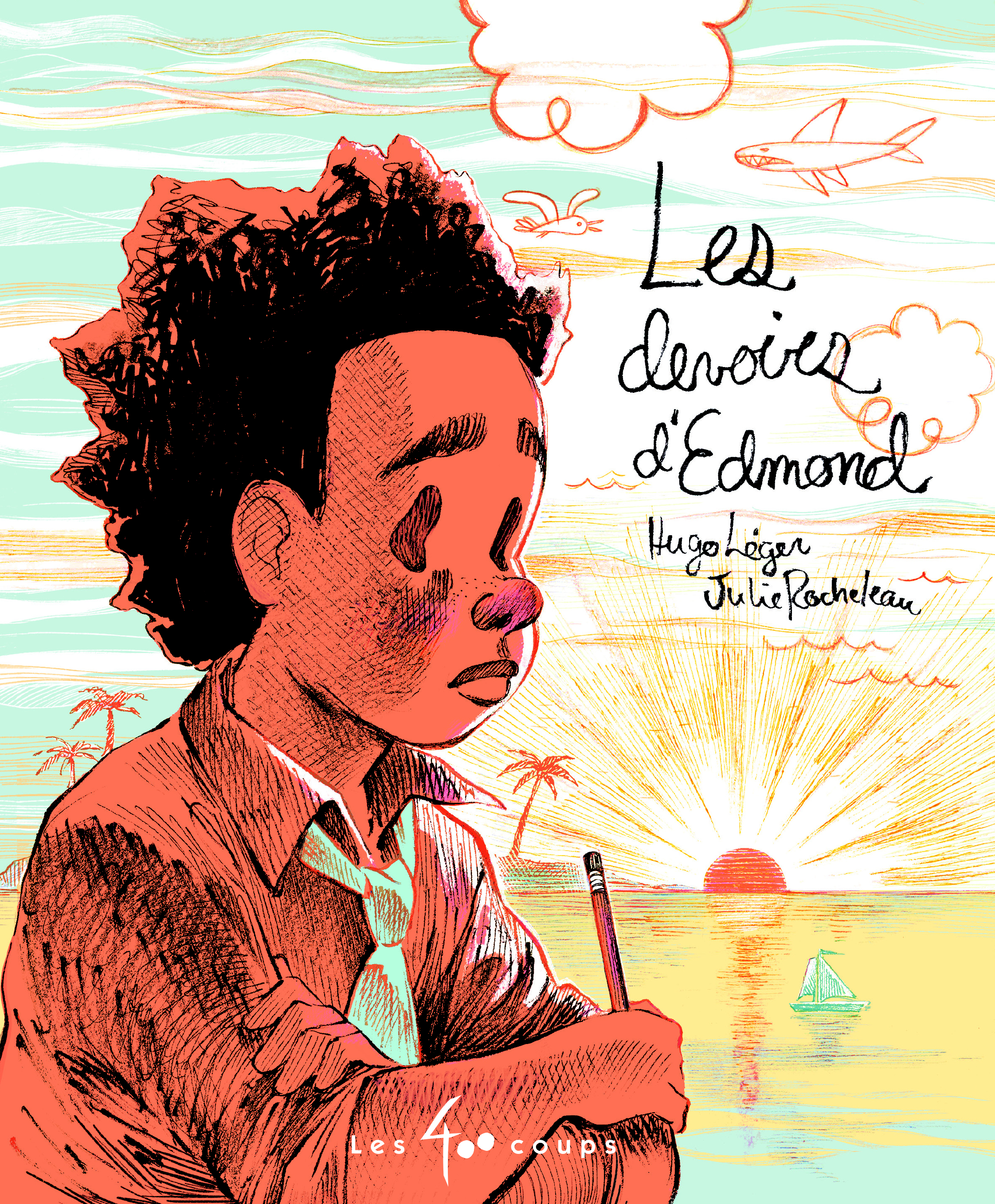 Devoirs d'Edmond, Les - Éditions les 400 coups