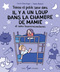 Couverture du livre Il y a un loup dans la chambre de mamie et autres bizarreries nocturnes