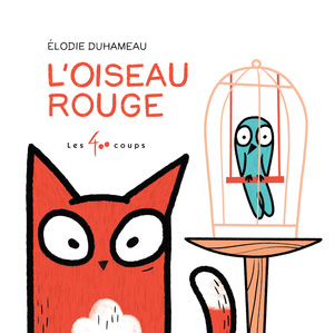 Couverture du livre Oiseau rouge, L'