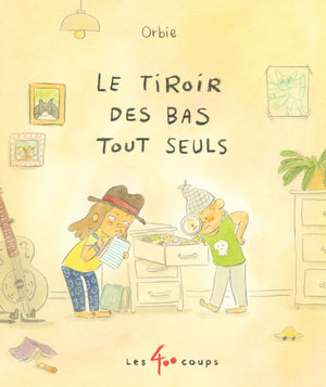 Couverture du livre Tiroir des bas tout seuls, Le