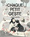 Couverture du livre Chaque petit geste